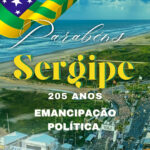 Sergipe celebra 205 anos de emancipação política: uma história de identidade e progresso